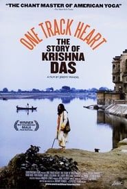 watch One Track Heart: The Story of Krishna Das