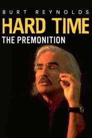 Hard Time: The Premonition series tv