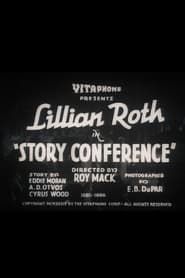 Story Conference 1934 streaming