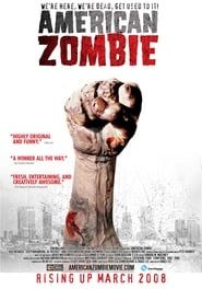 American Zombie 2007 streaming