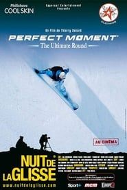 Perfect Moment - The Ultimate Round series tv
