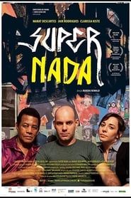 Super Nada (2013)