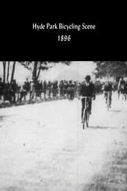 Hyde Park Bicycling Scene 1896 streaming