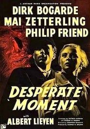 Desperate Moment 1953 streaming