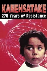 Kanehsatake, 270 Years of Resistance (1993)