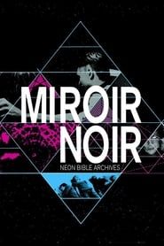 Mirror Noir series tv
