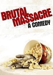 Brutal Massacre: A Comedy series tv