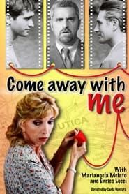 Come Away with Me series tv