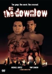 On The Downlow (2004)
