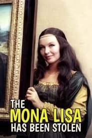 The Mona Lisa Has Been Stolen series tv
