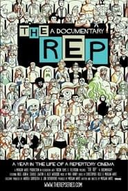 The Rep - A Documentary (2012)