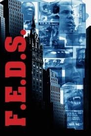 F.E.D.S. series tv