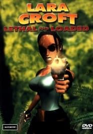 Lara Croft: Lethal and Loaded series tv