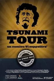 Tsunami Tour - Un comico vi seppellirà series tv