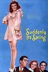 Suddenly It's Spring 1947 streaming