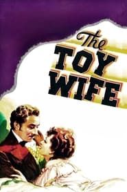 The Toy Wife series tv