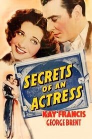 Secrets of an Actress 1938 streaming
