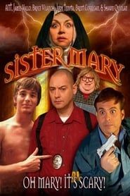Sister Mary 2011 streaming