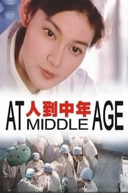At Middle Age series tv