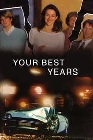 Your Best Years series tv