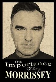 Image The Importance of Being Morrissey 2003