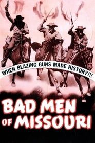 Bad Men of Missouri series tv
