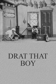 Drat That Boy 1904 streaming
