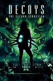 Decoys 2 : Alien Seduction (2007)