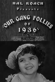 Our Gang Follies of 1936 series tv