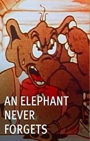 An Elephant Never Forgets series tv
