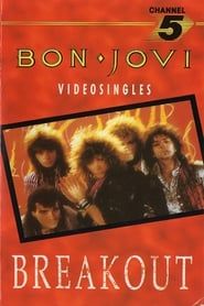 Bon Jovi: Breakout The Videos-hd