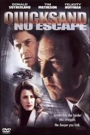 Quicksand: No Escape 1992 streaming
