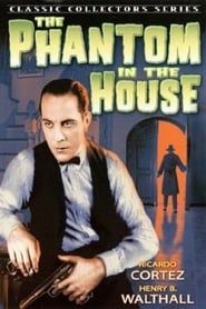 The Phantom in the House series tv