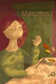 Marottes (2005)