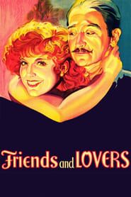 Friends and Lovers 1931 streaming