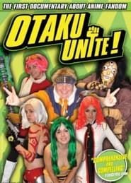 Otaku Unite! series tv