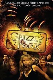 Affiche de Grizzly Park