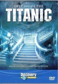Deep Inside The Titanic series tv