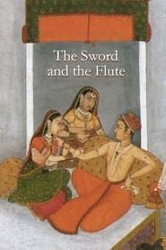 The Sword and the Flute series tv