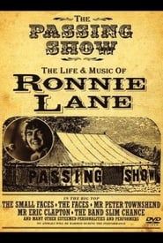 The Passing Show: The Life and Music of Ronnie Lane 2006 streaming