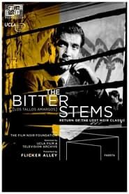The Bitter Stems series tv