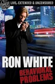 Ron White: Behavioral Problems-hd