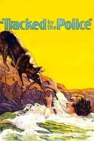 Tracked by the Police 1927 streaming