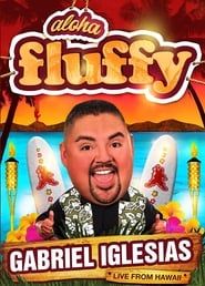 Gabriel Iglesias: Aloha Fluffy series tv
