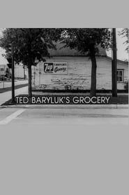 Ted Baryluk's Grocery series tv