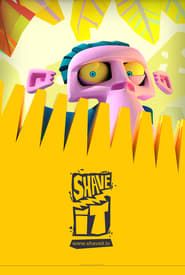 Shave It series tv