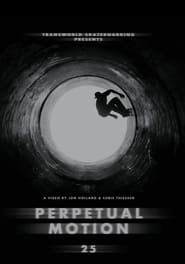 Perpetual Motion (2013)