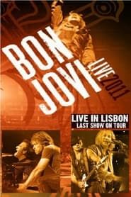 Bon Jovi: Live In Lisbon 2011 series tv