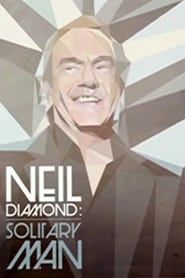 Neil Diamond: Solitary Man series tv