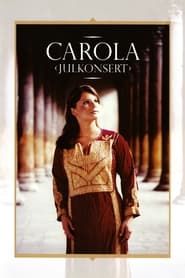 Carola: Julkonsert series tv